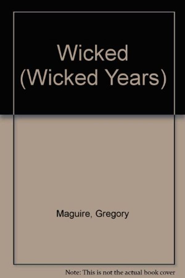 Cover Art for 9789861770529, Wicked by Gregory Maguire