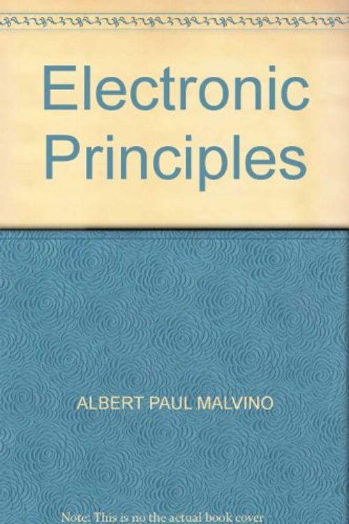 Cover Art for 9780071134804, Electronic Principles by Albert Paul Malvino