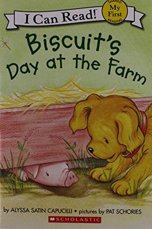 Cover Art for 9780545081047, Biscuit's Day at the Farm (My First I Can Read!) by Alyssa Satin Capucilli