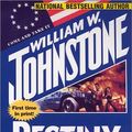 Cover Art for 9780786013326, Destiny in the Ashes by William W. Johnstone
