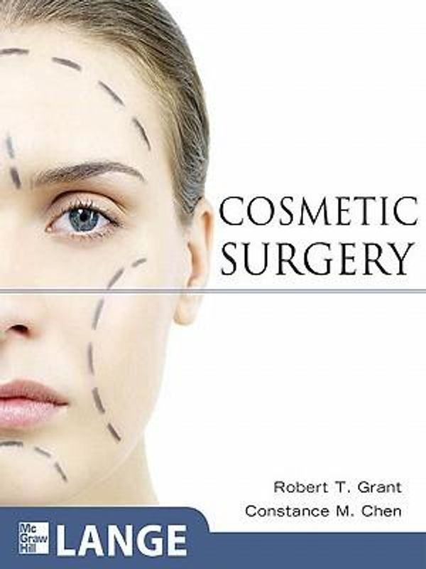 Cover Art for 2370003324822, Cosmetic Surgery by Robert T. Grant