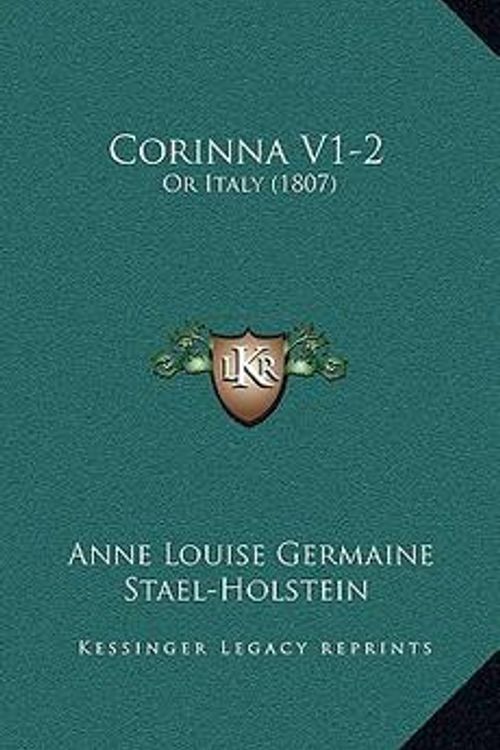 Cover Art for 9781166545963, Corinna V1-2 by Anne Louise Germaine Stael-Holstein