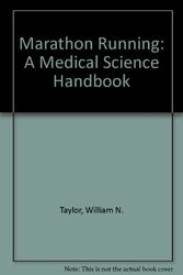 Cover Art for 9780899500546, Marathon Running: A Medical Science Handbook by William N. Taylor