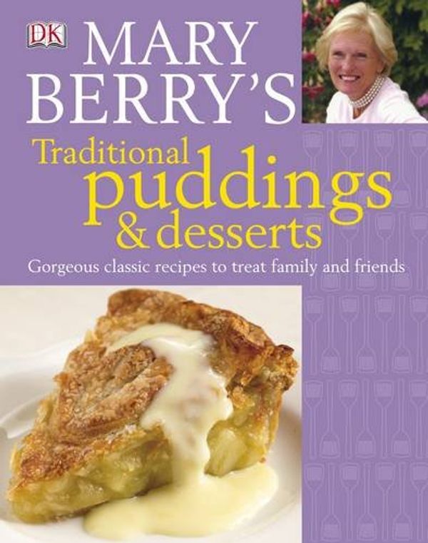 Cover Art for 9781405340199, Mary Berry's Traditional Puddings and Desserts by Mary Berry