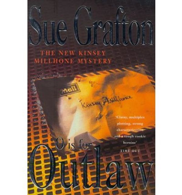 Cover Art for 9780333741450, O Is for Outlaw (Kinsey Millhone Mystery Ser.) by Sue Grafton