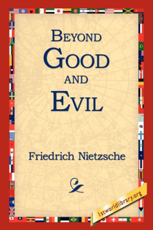 Cover Art for 9781421806228, Beyond Good and Evil by Friedrich Wilhelm Nietzsche