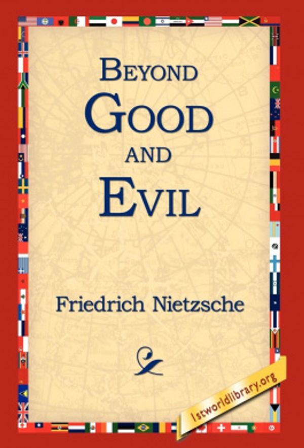 Cover Art for 9781421806228, Beyond Good and Evil by Friedrich Wilhelm Nietzsche