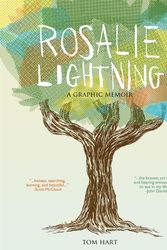Cover Art for 9781466851009, Rosalie Lightning by Tom Hart
