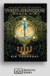 Cover Art for 9781525290046, The Keys to the Kingdom (bk 4) by Garth Nix