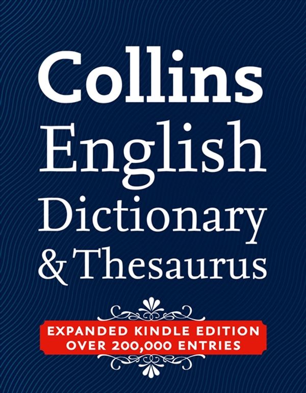 Cover Art for 9780007477944, Collins English Dictionary & Thesaurus by Collins Dictionaries