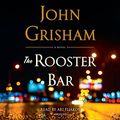Cover Art for 9780399565038, The Rooster Bar by John Grisham