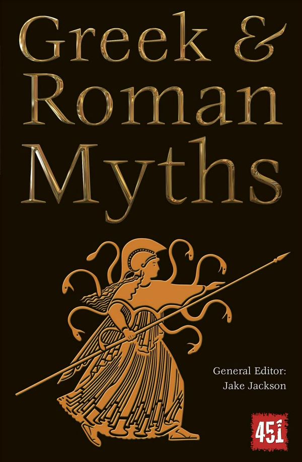 Cover Art for 9780857758194, Greek & Roman Myths by Jake Jackson