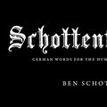 Cover Art for 9781922147585, Schottenfreude by Ben Schott