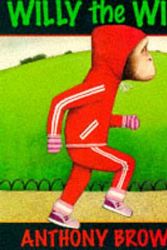 Cover Art for 9780744543636, Willy the Wimp by Anthony Browne