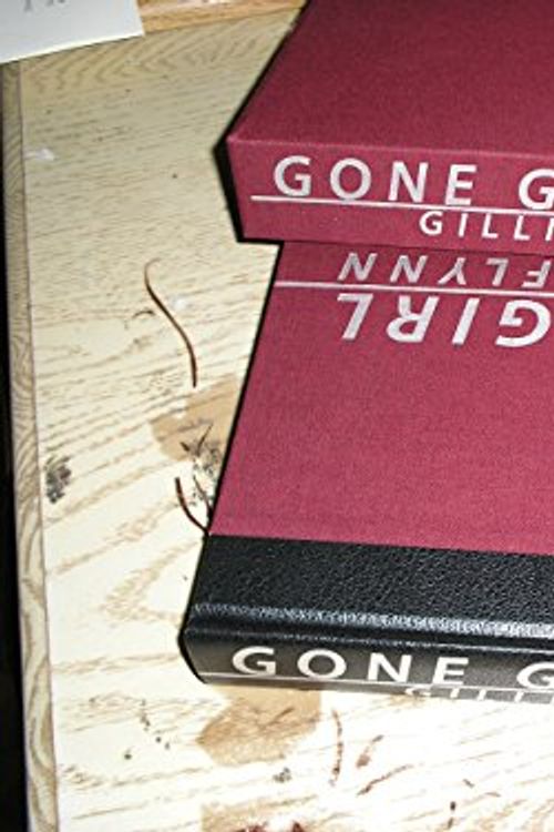 Cover Art for 9781587674174, GONE GIRL: THE DELUXE SIGNED & SLIPCASED SPECIAL LIMITED EDITION by Gillian Flynn