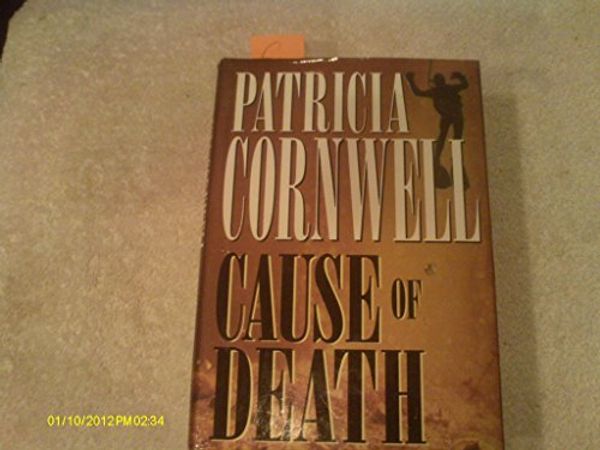 Cover Art for B0041M4N60, CAUSES OF DEATH by Cornwell Patricia