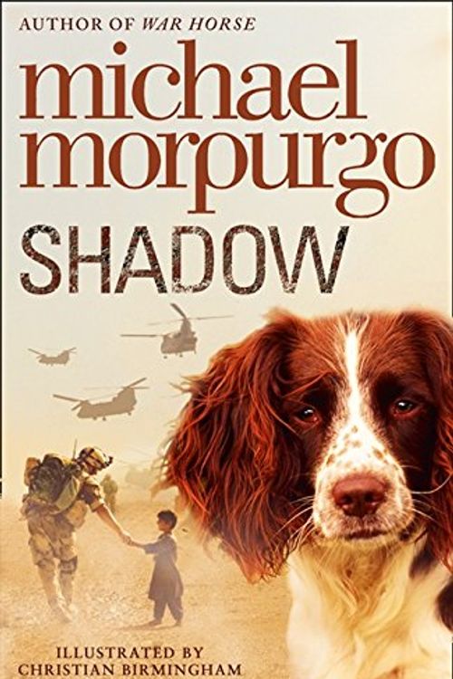 Cover Art for 0000007339615, Shadow by Michael Morpurgo