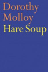 Cover Art for 9780571223183, Hare Soup by Dorothy Molloy