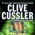 Cover Art for 9781101988084, The Eye of Heaven by Clive Cussler, Russell Blake