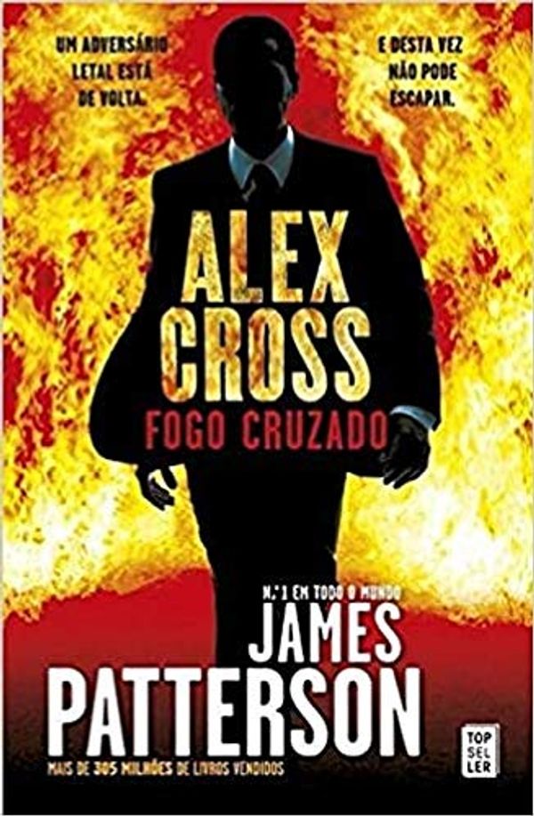 Cover Art for 9789898800718, Fogo Cruzado by James Patterson