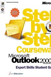 Cover Art for 9780735607156, Outlook 2000 Step by Step Student Guide: Expert Skills by ActiveEducation