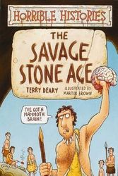 Cover Art for 9780590658898, The Savage Stone Age by Terry Deary