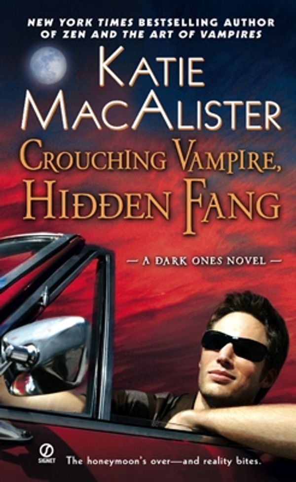 Cover Art for 9780451226723, Crouching Vampire, Hidden Fang by Katie MacAlister
