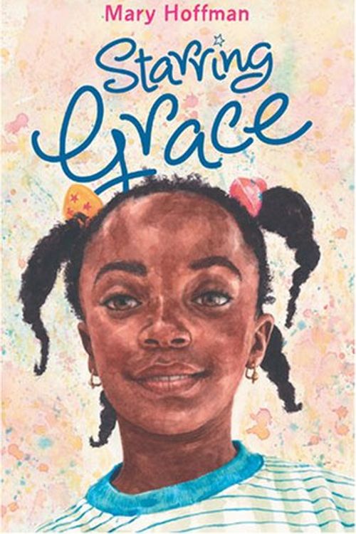 Cover Art for 9781845070861, Starring Grace by Mary Hoffman