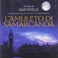 Cover Art for 9788850229307, L'amuleto di Samarcanda. Il ciclo di Bartimeus by Jonathan Stroud