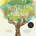 Cover Art for 9781250049940, Rosalie LightningA Graphic Memoir by Tom Hart