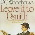 Cover Art for 9780394720265, Leave It to Psmith by P. G. Wodehouse