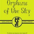 Cover Art for 9780575072374, Orphans of the Sky by Robert A. Heinlein