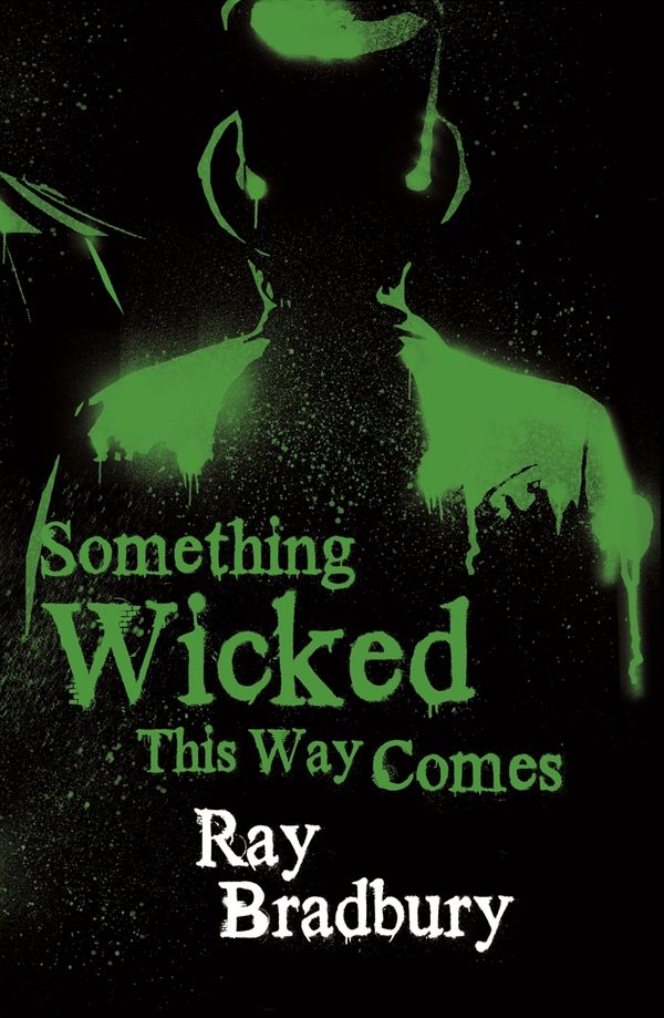 Cover Art for 9780575087330, Something Wicked This Way Comes by Ray Bradbury