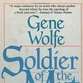 Cover Art for 9780812558159, Soldier of the Mist by Gene Wolfe