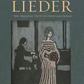 Cover Art for 8601300335421, The Book of Lieder: The Original Text of Over 1000 Songs by Bostridge, Ian, Stokes, Richard (2005) Hardcover by Bostridge CBE, Dr Ian, Richard Stokes