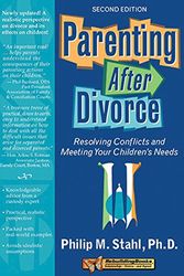 Cover Art for 9781886230842, Parenting After Divorce by Philip Michael Stahl