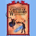 Cover Art for B00NVW3X4Y, Castle of Wizardry: The Belgariad, Book 4 by David Eddings