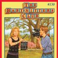 Cover Art for 9780545874823, Stacey's Movie (The Baby-Sitters Club #130) by Ann M. Martin