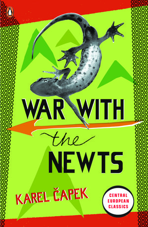 Cover Art for 9780141192703, War with the Newts by Karel Capek