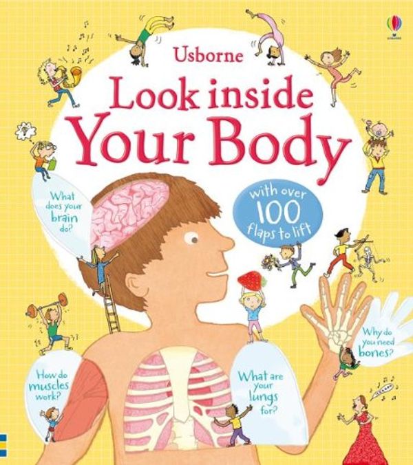 Cover Art for 9780794533113, Look Inside Your Body (Look Inside Board Books) by Louie Stowell