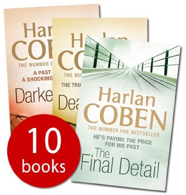 Cover Art for 9781407222912, Harlan Coben Collection 10 Books Set Pack (The Woods, Darkest Fear, One False Move, Back spin, Fade away, No second chance, Drop shot, The final detail, Deal breaker, Tell no one) [Paperback] £RRP 69.90 (Harlan Coben Collection) by 