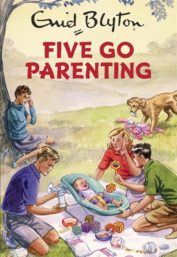 Cover Art for 9781786482297, Five Go Parenting by Bruno Vincent
