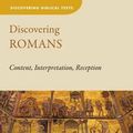 Cover Art for 9780802874092, Discovering RomansContent, Interpretation, Reception by Anthony C. Thiselton