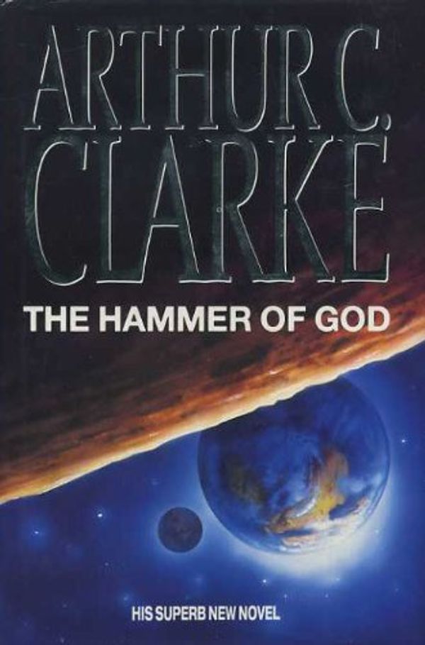 Cover Art for 9780553095579, The Hammer of God by Arthur C. Clarke