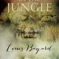 Cover Art for 9781848545410, The Beast in the Jungle by Louis Bayard