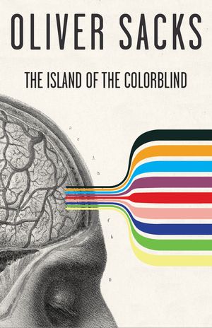 Cover Art for 9780375700736, The Island of the Colorblind by Oliver Sacks