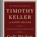 Cover Art for 9780735222090, God’s Wisdom for Navigating Life by Timothy Keller, Kathy Keller