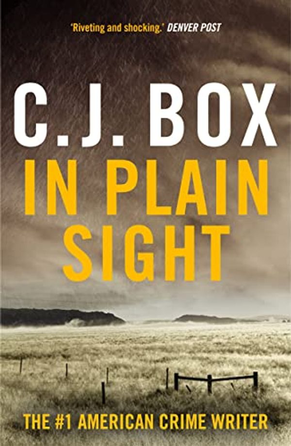 Cover Art for B0BQR7BLPF, In Plain Sight (Joe Pickett) by Box, C.J.