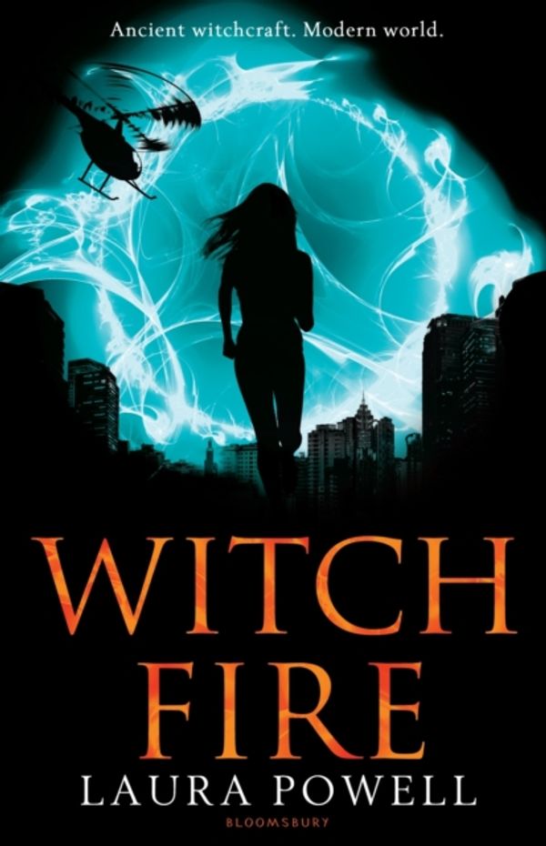 Cover Art for 9781408815236, Witch Fire by Laura Powell