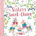 Cover Art for 9781952534997, The Sisters Saint-Claire by Carlie Gibson, Tamsin Ainslie